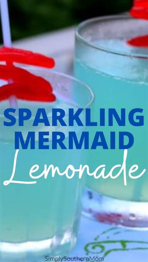 Sparkling Mermaid Lemonade Recipe Simply Southern Mom