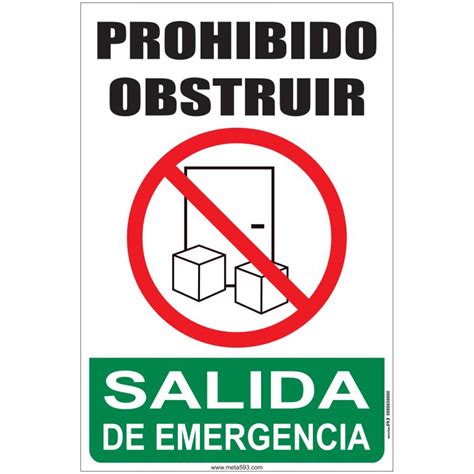 Prohibido Obstruir Salida De Emergencia META593