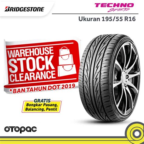 Jual Ban Bridgestone Techno Sport 195 55 R16 DOT 2019 Shopee Indonesia