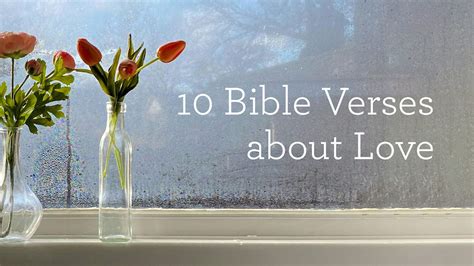 10 Bible Verses about Love