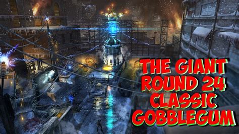 The Giant Round 24 Classic Gobblegum Black Ops III YouTube