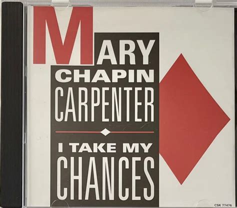 Mary Chapin Carpenter I Take My Chances Releases Discogs