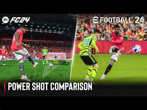 EA SPORTS FC 24 Vs EFootball 2024 Power Shot Comparison