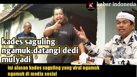 Kades Marah Marah Datangi Dedi Mulyadi Youtube