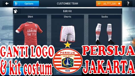 Cara Ganti Logo Dan Kit Dream League Soccer Persija Jakarta