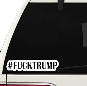 Amazon Fuck Trump Decal CAR Truck Window Bumper Sticker Funny Joke Prank Donald Trump US