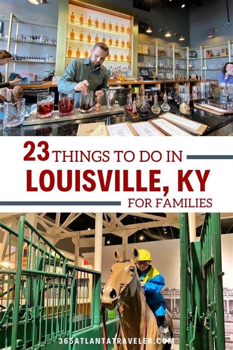 23 things to do in louisville ky bourbon country for the entire family ...