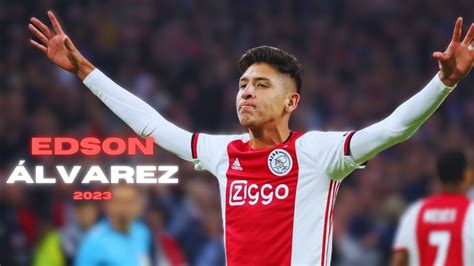 Edson Álvarez Shocking Tackles Passes and Goals Highlight 2023