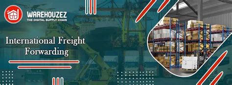 International Freight Forwarding Services Warehouzez