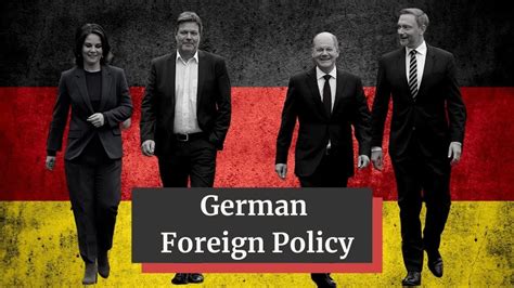 The Foreign Policy Of Germany S New Government Youtube