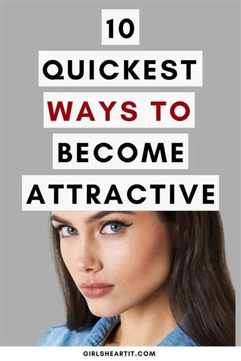 The 10 Quickest Ways To Become More Attractive Artofit