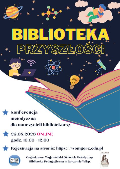 Konferencja Metodyczna Dla Nauczycieli Bibliotekarzy Z Woj Lubuskiego