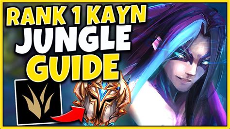 Rank 1 Kayn Ultimate Kayn Jungle Guide Win Every Game League Of