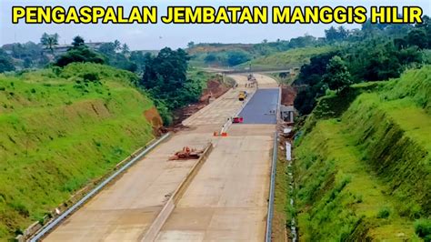 TOL BOCIMI SEKSI 2 TERKINI 13 FEBRUARI 2023 JEMBATAN MANGGIS HILIR DESA