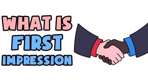 What Is First Impression Explained In 2 Min YouTube