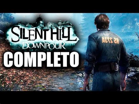 Silent Hill Downpour Juego Completo Gameplay Espa Ol Youtube