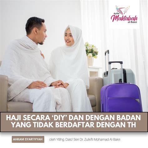 5006 Haji Secara DIY Dan Dengan Badan Yang Tidak Berdaftar Dengan