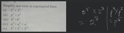 Simplify And Write In Exponential Form I Ii P P Iii