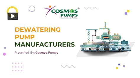 Ppt Cosmos Pumps Is The Best Dewatering Pump Manufacturers In India Powerpoint Presentation