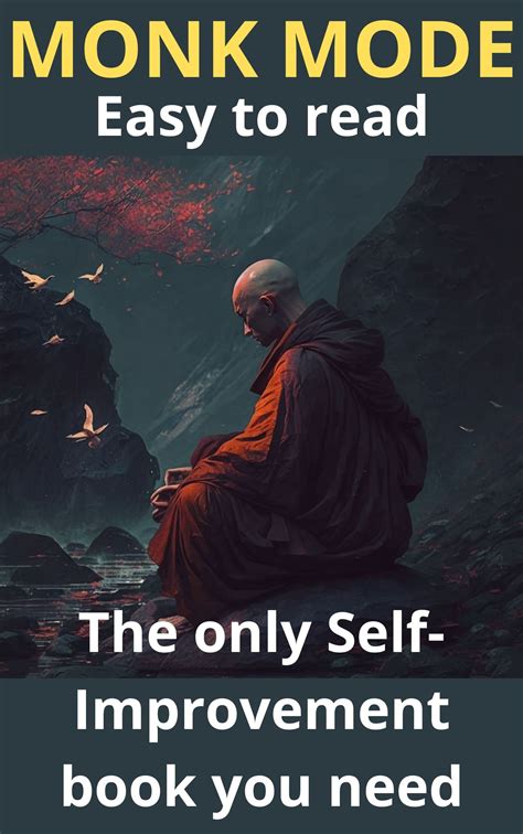 Monk Mode The Ultimate Guide To Focusing On Yourself And Achieving