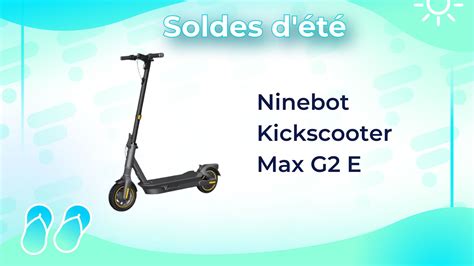 Ninebot KickScooter Max G2 E cette trottinette électrique avec 70 km