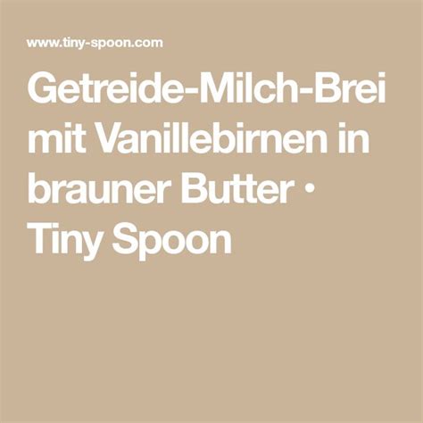 Getreide Milch Brei Mit Vanillebirnen In Brauner Butter Recipe Tiny