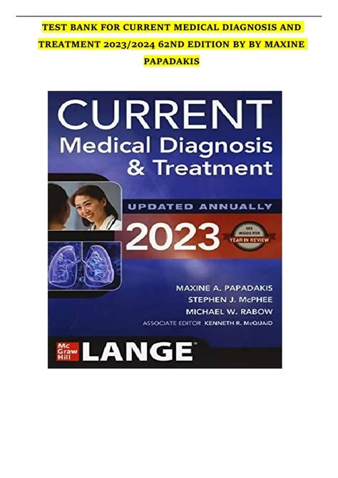 COMPLETE TEST BANK FOR CURRENT MEDICAL DIAGNOSIS AND TREATMENT ND