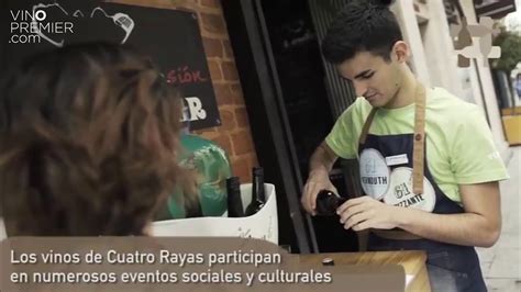 Bodegas Cuatro Rayas Youtube