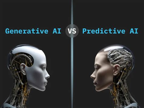 Navigating Generative Ai Vs Predictive Ai What You Need To Know