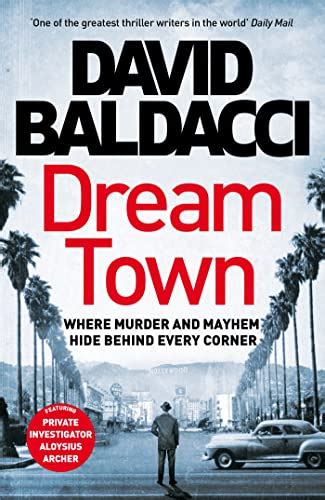 Dream Town Aloysius Archer Series Book 3 EBook Baldacci David