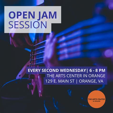 Open Jam Session — The Arts Center In Orange