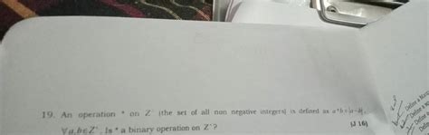 19 An Operation On Z The Set Of All Non Negative Integers Is Defined