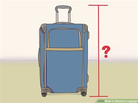 How to Measure Luggage: 10 Steps (with Pictures) - wikiHow