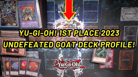 Yu Gi Oh 1ST PLACE UNDEFEATED 2023 GOAT Deck Profile Konami YUGIOH