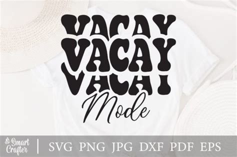 Vacay Mode Svg Vacation Svg Design Graphic By Smart Crafter Creative