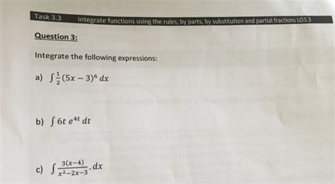 Solved Integrate The Following Expressions A Chegg