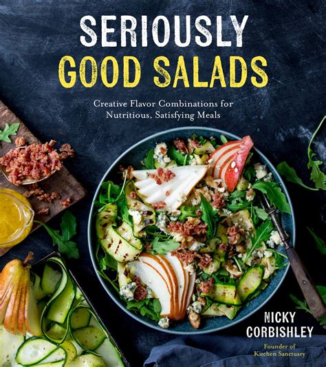Cookbook Review: Seriously Good Salads | The Frayed Apron
