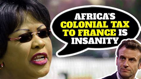 Dr Arikana GOES OFF As She MERCILESSLY Condemns France S Colonial Tax