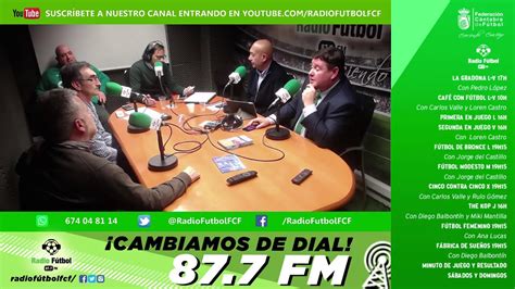 17h L a V La Gradona 07 01 20 Radio Fútbol FCF 87 7 FM Cantabria