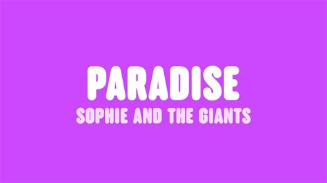 Sophie And The Giants Purple Disco Machine Paradise Lyrics Youtube