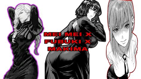 Fubuki X Mei Mei X Makima Mommy Trio Manga Edit Youtube