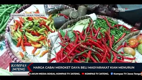 Harga Cabai Meroket Daya Beli Masyarakat Kian Menurun Video Dailymotion