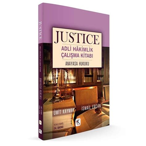 Justice Adli Hakimlik Al Ma Kitab Anayasa Hukuku Mit Kaymak