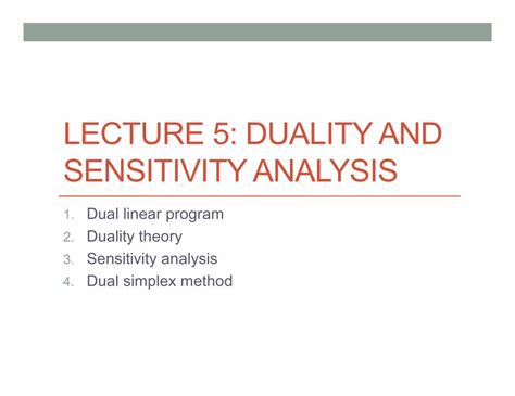 PDF LECTURE 5 DUALITY AND SENSITIVITY ANALYSISLECTURE 5 DUALITY AND