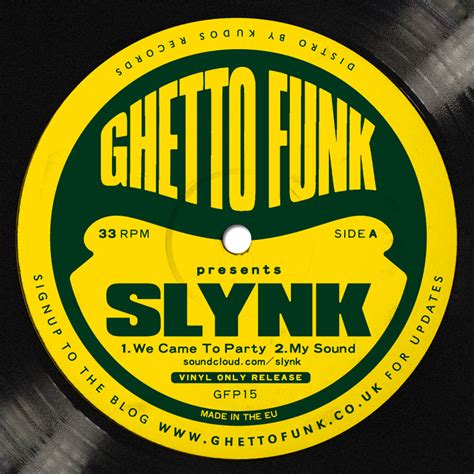 Ghetto Funk Presents Slynk Slynk