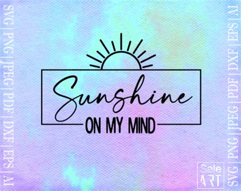 Free Sunshine On My Mind Svg Free Svg With Seleart