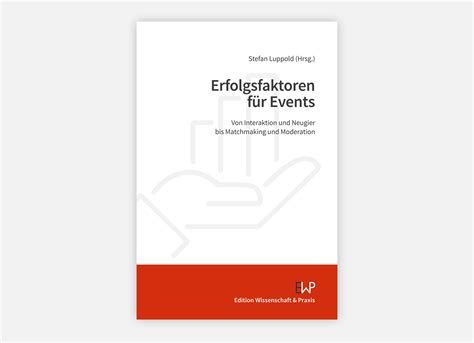 Frisch Ver Ffentlicht Entscheidende Faktoren F R Den Erfolg Von Events