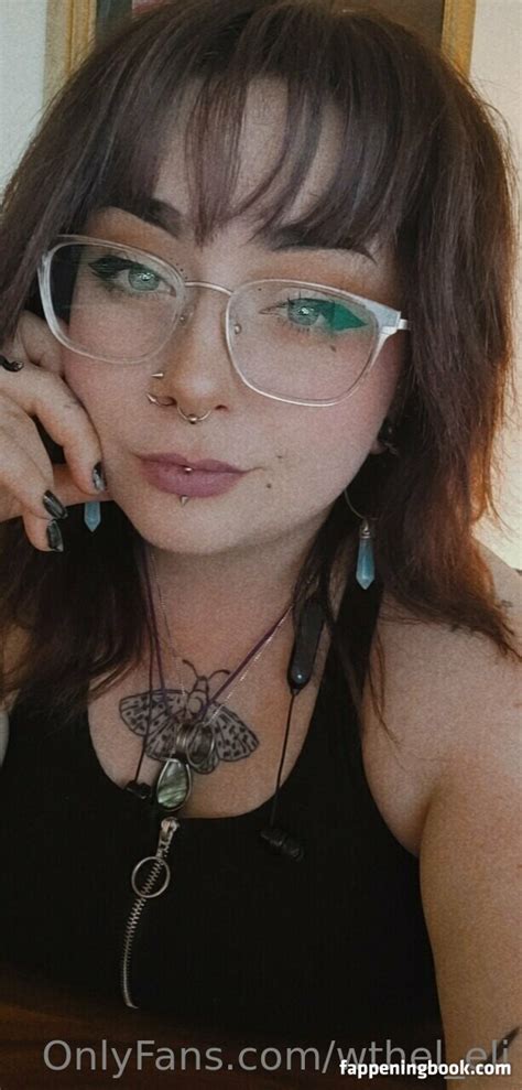 Wthel Eli Nude OnlyFans Leaks The Fappening Photo FappeningBook