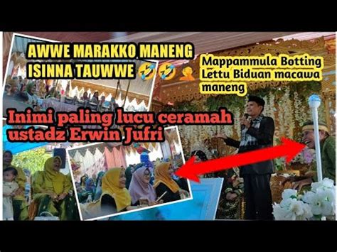 Ceramah Bugis Paling Lucu Ustadz Erwin Jufri Bikin Orang Sakit Perut