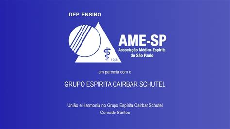 Palestra especial União e Harmonia no Grupo Espírita Cairbar Schutel